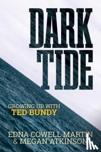 Martin, Edna Cowell, Atkinson, Megan - Dark Tide