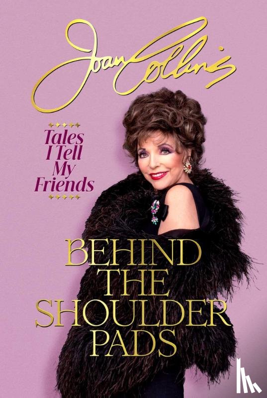 Collins, Joan - Collins, J: Behind the Shoulder Pads
