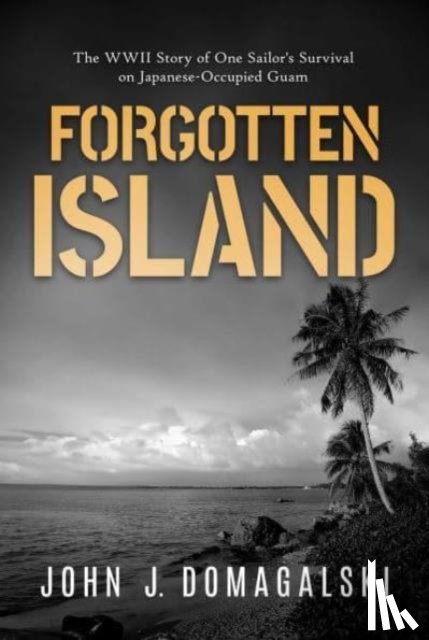 Domagalski, John J. - Forgotten Island