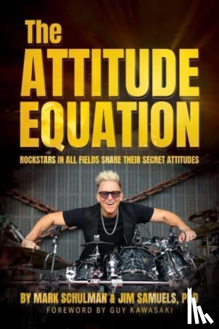 Schulman, Mark, Samuels, Jim - The Attitude Equation