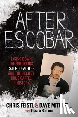 Feistl, Chris, Mitchell, Dave - After Escobar