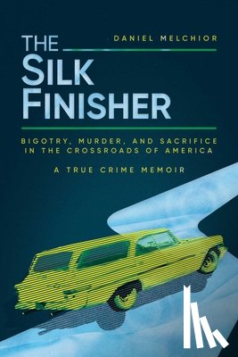 Melchior, Daniel - The Silk Finisher