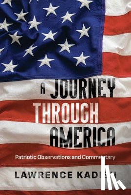 Kadish, Lawrence - A Journey Through America