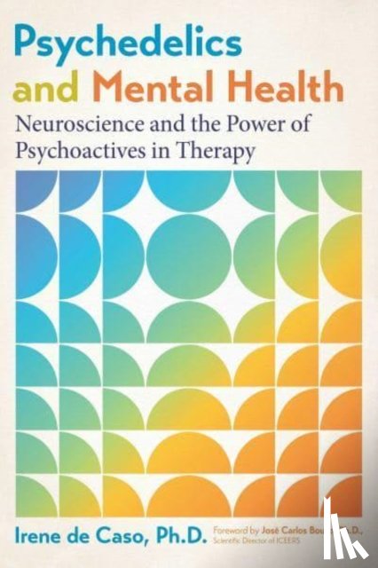 de Caso, Irene - Psychedelics and Mental Health