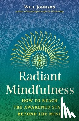 Johnson, Will - Radiant Mindfulness
