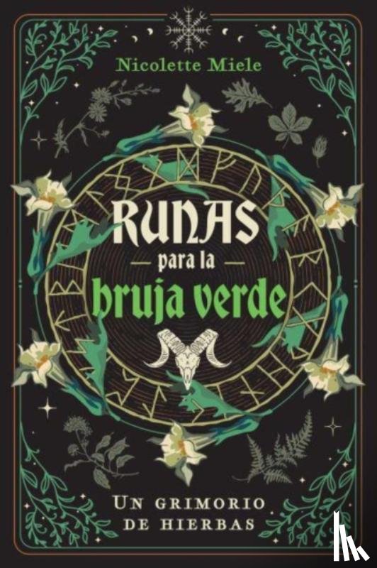 Miele, Nicolette - Runas para la bruja verde
