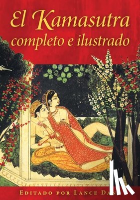  - El Kamasutra completo e ilustrado