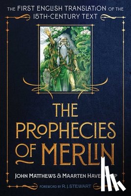 Matthews, John, Haverkamp, Maarten - The Prophecies of Merlin