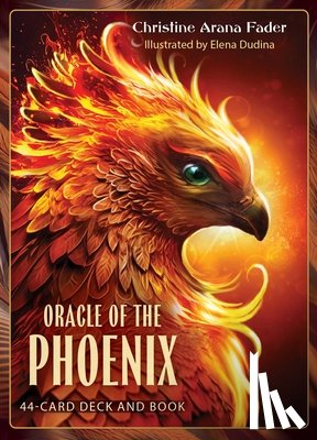 Fader, Christine Arana - Oracle of the Phoenix