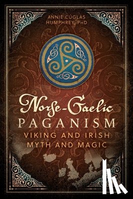 Humphrey, Annie Cuglas - Norse-Gaelic Paganism