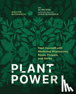 Bijdendijk, Wouter - Plant Power