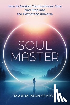 Mankevich, Maxim - Soul Master