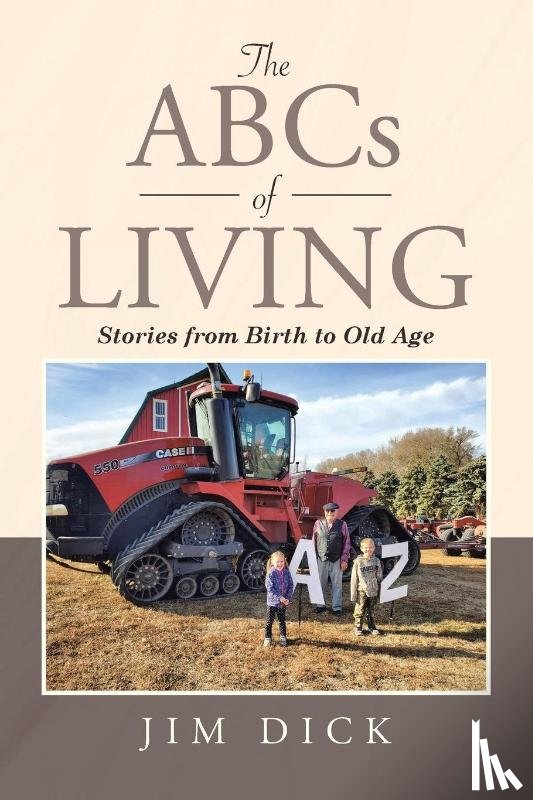 Dick, Jim - The ABCs of Living