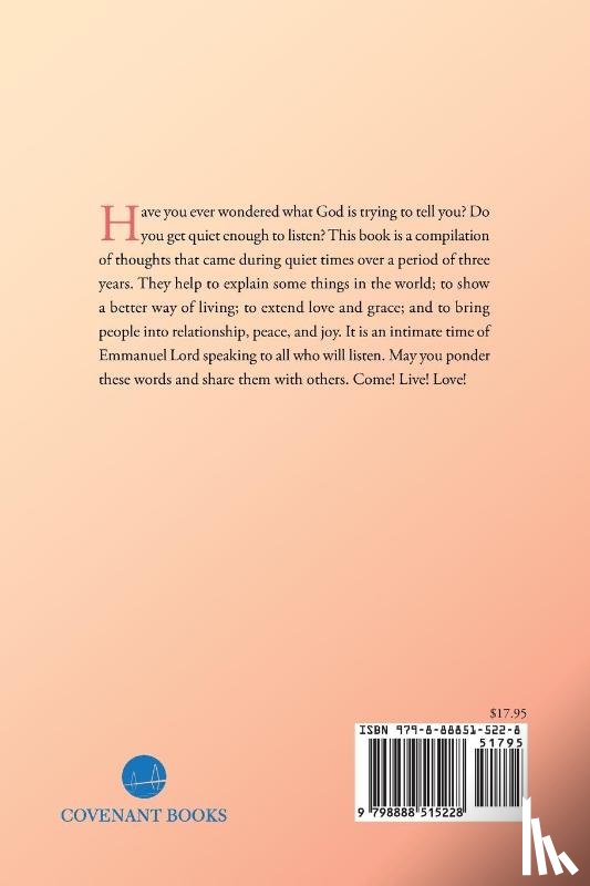 Lord, Emmanuel - Come Live Love Guidance for Life