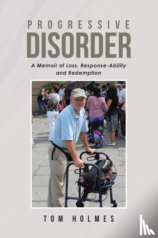 Holmes, Tom - Progressive Disorder