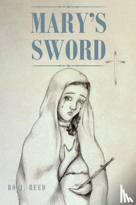 Reed, Bo J. - Mary's Sword