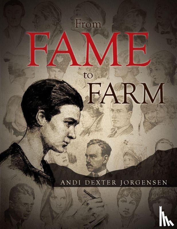Jorgensen, Andi Dexter - From Fame to Farm