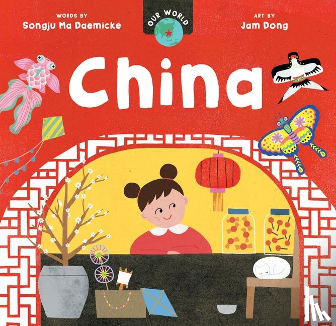 Ma Daemicke, Songju - Our World: China