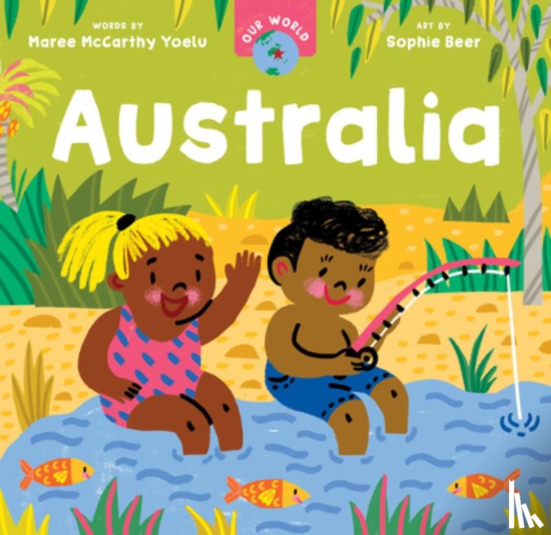 McCarthy Yoelu, Maree - Our World: Australia