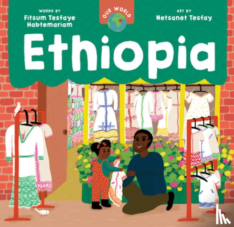 Tesfaye Habtemariam, Fitsum - Our World: Ethiopia