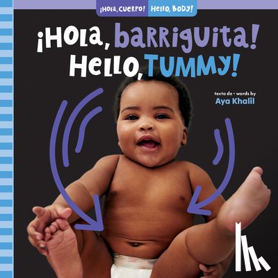 Khalil, Aya - ¡Hola, Barriguita! / Hello, Tummy!
