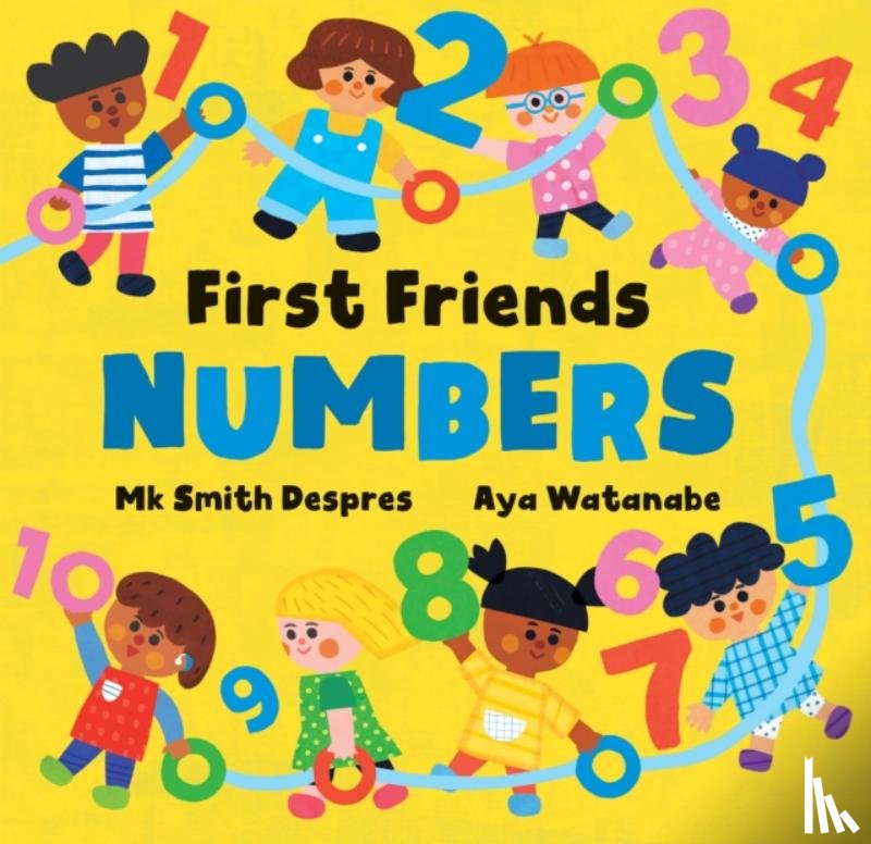 Smith Despres, Mk - First Friends: Numbers