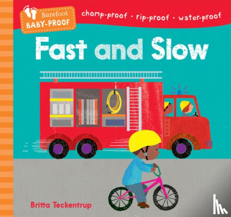 Barefoot Books - Barefoot Baby-Proof: Fast and Slow