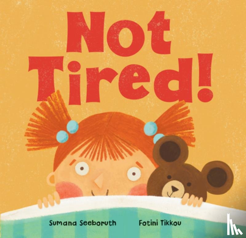 Seeboruth, Sumana - Not Tired!