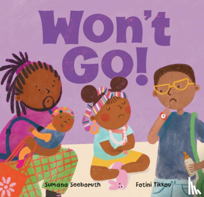 Seeboruth, Sumana - Won't Go!
