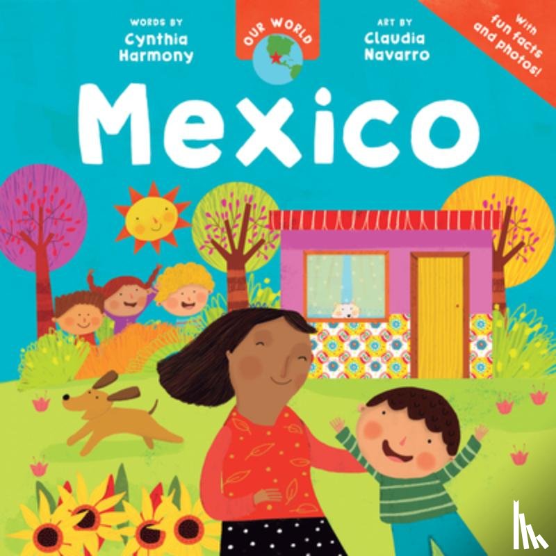 Harmony, Cynthia - Our World: Mexico