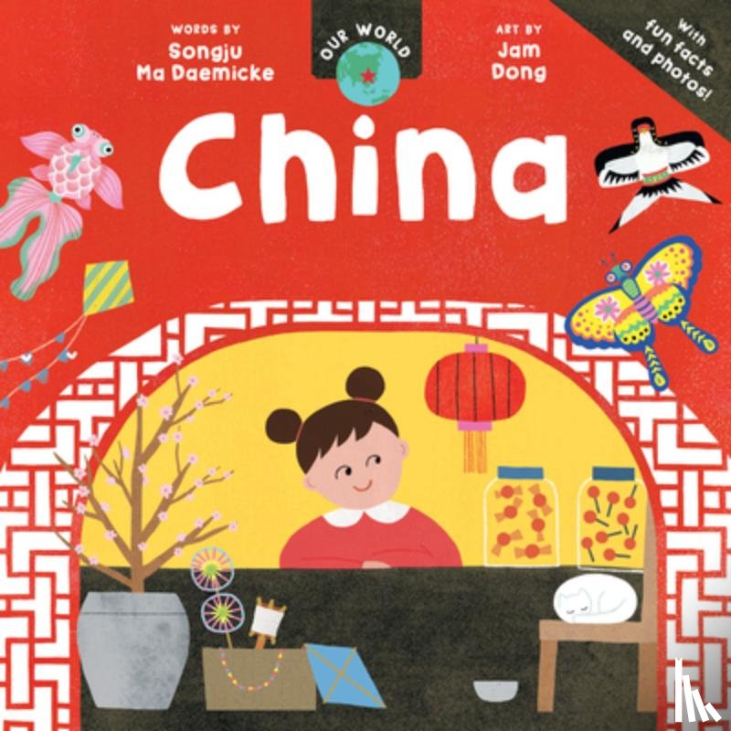 Ma Daemicke, Songju - Our World: China