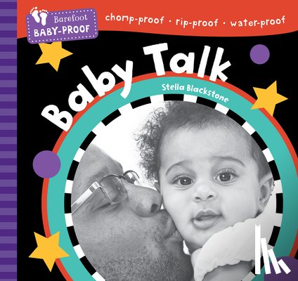 Blackstone, Stella - Barefoot Baby-Proof: Baby Talk