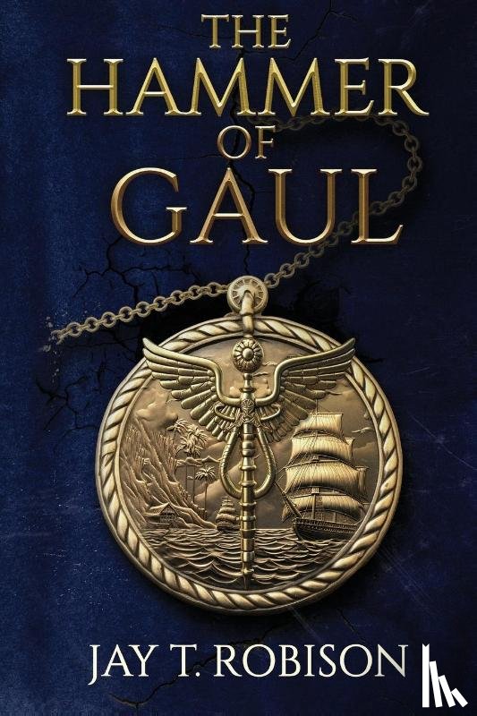 Robison, Jay - The Hammer of Gaul