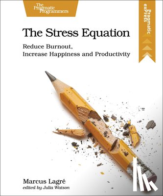 Lagre, Marcus - The Stress Equation