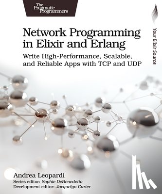 Leopardi, Andrea - Network Programming in Elixir and Erlang