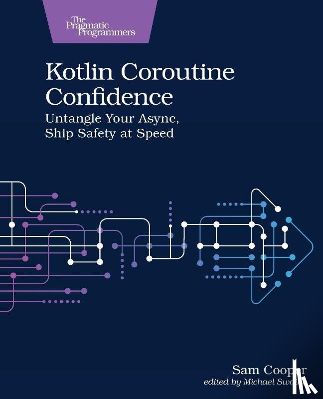 Cooper, Sam - Kotlin Coroutine Confidence