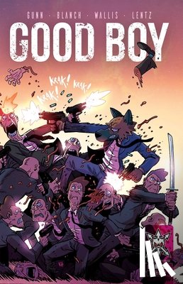 Gunn, Garrett, Blanch, Christina - Good Boy: Omnibus One