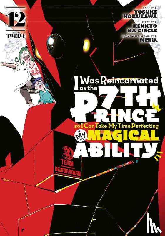  - I Was Reincarnated as the 7th Prince so I Can Take My Time Perfecting My Magical Ability 12