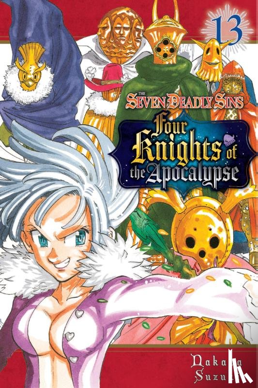 Suzuki, Nakaba - The Seven Deadly Sins: Four Knights of the Apocalypse 13
