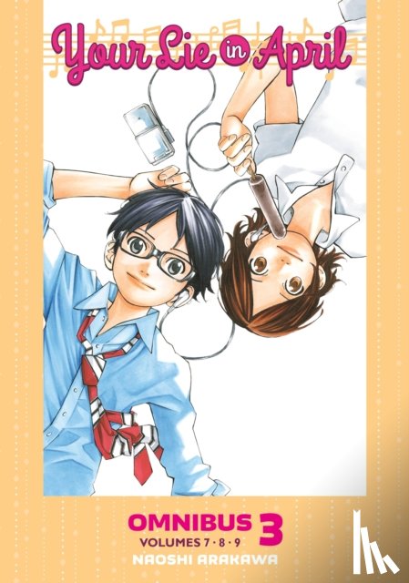Arakawa, Naoshi - Your Lie in April Omnibus 3 (Vol. 7-9)