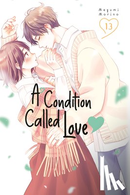 Morino, Megumi - A Condition Called Love 13