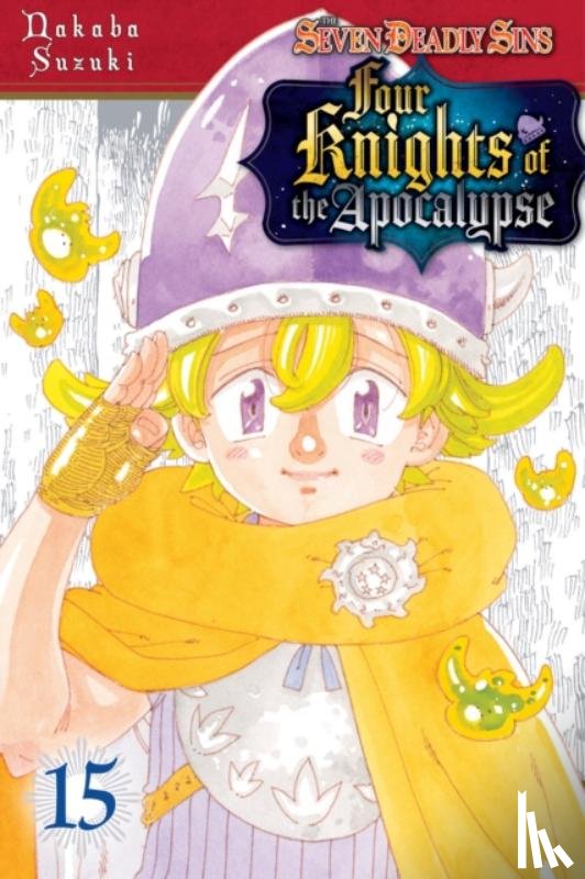 Suzuki, Nakaba - The Seven Deadly Sins: Four Knights of the Apocalypse 15
