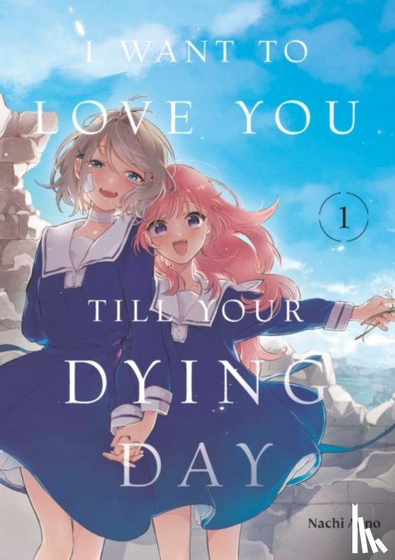 Aono, Nachi - I Want to Love You Till Your Dying Day 1