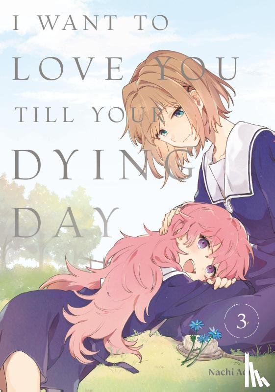 Aono, Nachi - I Want to Love You Till Your Dying Day 3