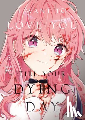 Aono, Nachi - I Want to Love You Till Your Dying Day 5