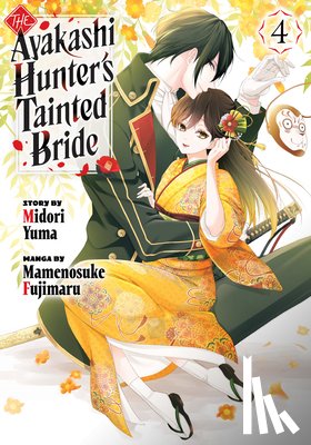 Fujimaru, Mamenosuke - The Ayakashi Hunter's Tainted Bride 4