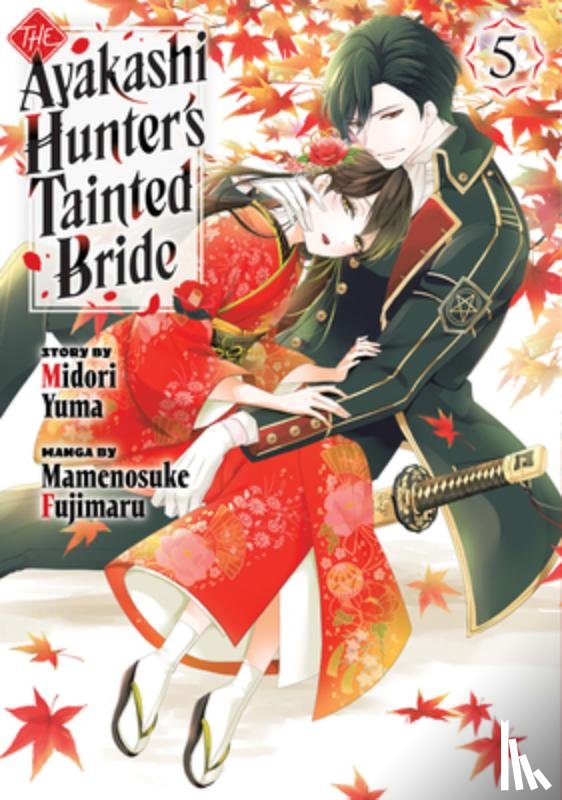 Fujimaru, Mamenosuke - The Ayakashi Hunter's Tainted Bride 5