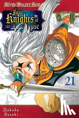 Suzuki, Nakaba - The Seven Deadly Sins: Four Knights of the Apocalypse 21