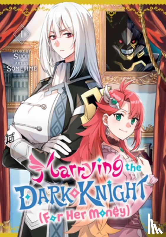 Sometime - Marrying the Dark Knight (For Her Money) 1