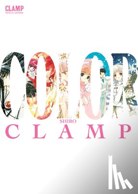 CLAMP - CLAMP Official Artbook COLOR SHIRO